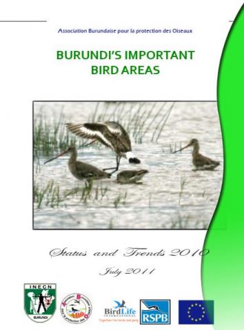 Burundi’s Important Bird Areas, Status and Trends 2010