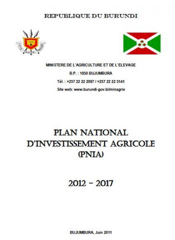 Plan National d’Investissement Agricole (PNIA): 2012 - 2017