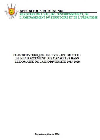 Plan stratégique de développement et de renforcement des capacités dans le domaine de la biodiversité 2013-2020)