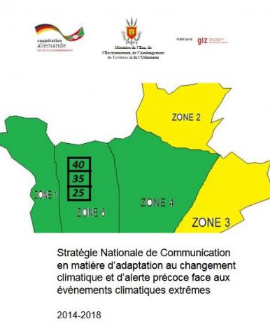 Stratégie Nationale de Communication en matière d’adaptation au changement climatique et d’alerte précoce face aux événements climatiques extrêmes : 2014-2018