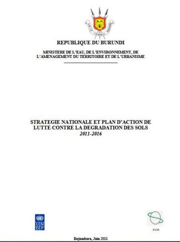 Stratégie nationale et plan d’action de lutte contre la dégradation des sols 2011-2016