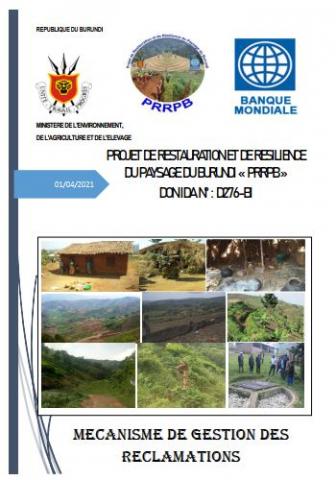 Projet de restauration et de résilience du paysage du Burundi « PRRPB » : Mécanisme de gestion des réclamations