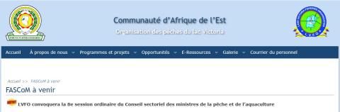 L’Organisation des pêches du lac Victoria (LVFO) convoquera la 8e session ordinaire du Conseil sectoriel des ministres de la pêche et de l’aquaculture (FASCoM) du 2 au 6 octobre 2026 à Bujumbura, République du Burundi.
